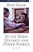 In the Miro District and Other Stories by Peter Taylor