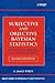 Subjective and Objective Bayesian Statistics: Principles, Models, and Applications