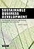 Sustainable Business Development: Inventing the Future Through Strategy, Innovation, and Leadership