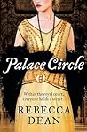 Palace Circle by Rebecca Dean