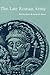 The Late Roman Army