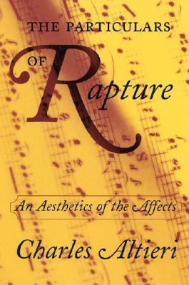 The Particulars of Rapture: An Aesthetics of the Affects (Paperback)