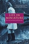 Life in Miniature