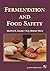Fermentation and Food Safety