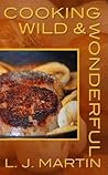 Cooking Wild & Wonderful
