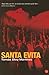 Santa Evita by Tomás Eloy Martínez