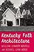 Kentucky Folk Architecture