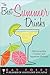 The Best Summer Drinks by Ray Foley