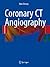 Coronary CT Angiography