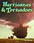 Hurricanes & Tornadoes (Wonders of Our World)