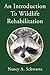 An Introduction To Wildlife Rehabilitation