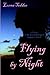 Flying by Night by Lorna Tedder