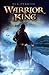 Warrior King