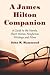 A James Hilton Companion: A Guide to the Novels, Short Stories, Non-Fiction Writings and Films