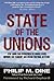State of the Unions: How Labor Can Strengthen the Middle Class, Improve Our Economy, and Regain Political Influence