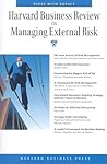 Harvard Business Review on Managing External Risk (Harvard Business Review Paperback Series)