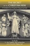 The Secret of the Christian Way: A Contemplative Ascent through the Writings of Jean Borella (Western Esoteric Traditions)