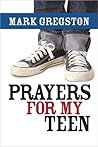Prayers for My Teen