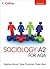 Sociology A2 for AQA (Collins A Level Sociology)