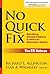 No Quick Fix, The RTI Edition: Rethinking Literacy Programs in America's Elementary Schools (Language and Literacy Series)