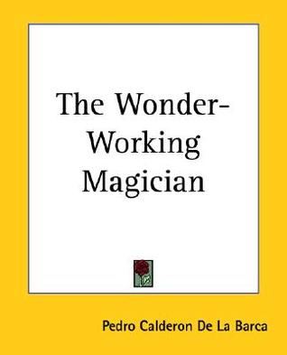 The Wonder-Working Magician