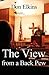 The View from a Back Pew