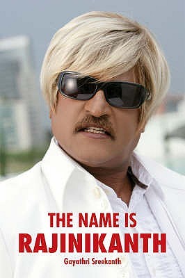 The Name is Rajinikanth (Hardcover)