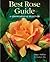 Best Rose Guide: A Comprehe...