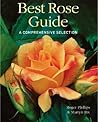 Best Rose Guide: A Comprehensive Selection Best Rose Guide: A Comprehensive Selection