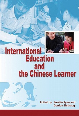 International Education and the Chinese Learner (Hardcover)