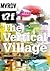 The Vertical Village: Individual, Informal, Intense