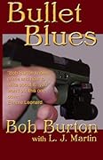 Bullet Blues