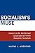 Socialism's Muse: Gender in the Intellectual Landscape of French Romantic Socialism