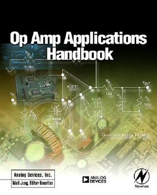 Op Amp Applications Handbook (Analog Devices Series)