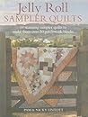 Jelly Roll Sampler Quilts by Pam Lintott Jelly Roll Sampler Quilts by Pam Lintott