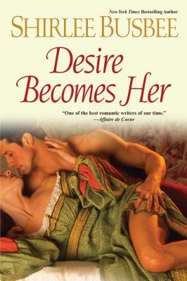 Desire Becomes Her (Becomes Her, #6)
