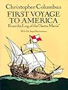 First Voyage to America: From the Log of the "Santa Maria" (Dover Children's Classics)