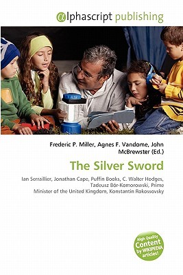 The Silver Sword (Paperback)