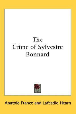 The Crime of Sylvestre Bonnard