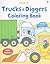 Trucks & Diggers Coloring Book (Sticker Coloring Books)