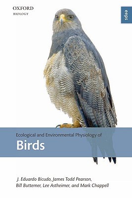 Ecological and Environmental Physiology of Birds (Hardcover)