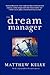 The Dream Manager