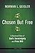 Chosen But Free: A Balanced...