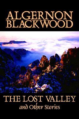 The Lost Valley and Other Stories (Paperback)