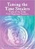 Taming the Time Stealers by Mildred C. Gore