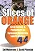 Slices of Orange: Great Games and Performers in Syracuse University Sports History