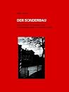 Der Sonderbau. Die Errichtung von Bordellen in nationalsozialistischen Konzentrationslagern (German Edition)
