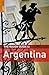 The Rough Guide to Argentina 3rd Edition by Andrew Benson