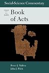 Social-Science Commentary on the Book of Acts Social-Science Commentary on the Book of Acts