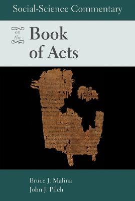 Social-Science Commentary on the Book of Acts (Paperback)
